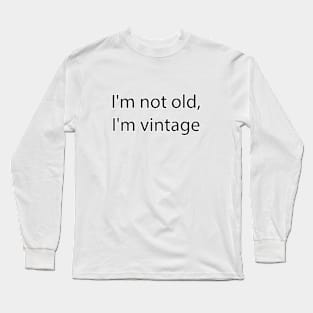 Sarcastic Quote 5 Long Sleeve T-Shirt